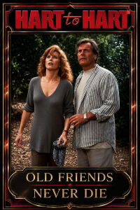 Hart to Hart: Old Friends Never Die (1994)