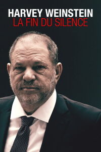 Harvey Weinstein : La Fin du silence (2020)