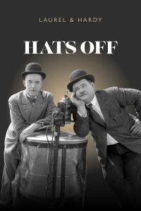 Hats Off (1927)