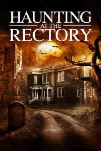 Haunting at the Rectory (2015)