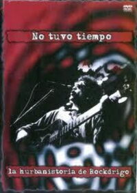 He Didn’t Have Any Time: Rockdrigo’s Hurbanstory (2003)