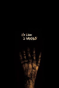 He Lives in the Woods (2017)