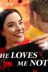 He Loves Me Not (2024)