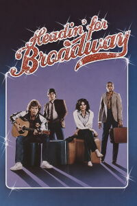 Headin' for Broadway (1980)