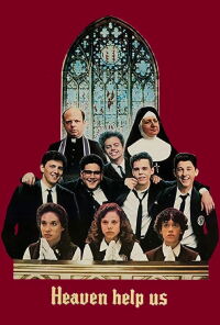 Heaven Help Us (1985)
