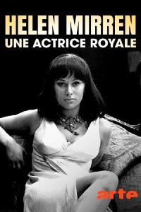 Helen Mirren - Queen of Actresses (2023)