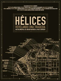 Helices: Revelando una tragedia (2013)