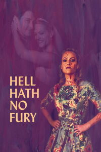 Hell Hath No Fury (2023)