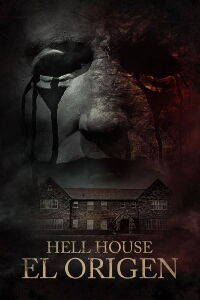 Hell House LLC Origins: The Carmichael Manor (2023)