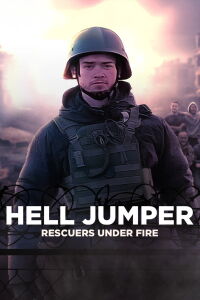 Hell Jumper, 28 ans, une vie pour l’Ukraine (2024)