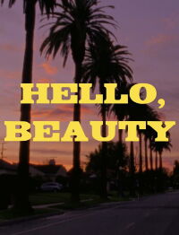 Hello, Beauty (2020)