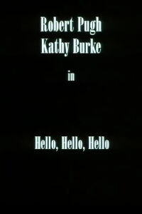 Hello, Hello, Hello (1995)
