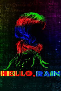 Hello, Rain (2018)