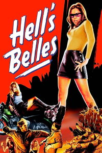 Hell's Belles (1969)