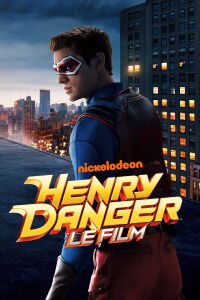 Henry Danger: Le film (2025)