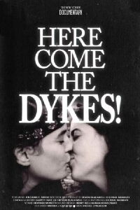 Here Come The Dykes! (2024)