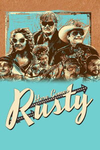 Here Comes Rusty (2016)