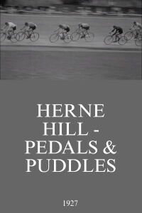 Herne Hill - Pedals & Puddles (1927)