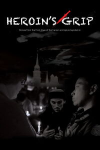Heroin's Grip (2019)