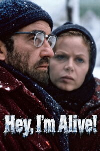 Hey, I'm Alive (1975)