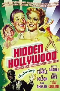 Hidden Hollywood: Treasures from the 20th Century Fox Film Vaults (1997)