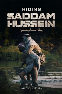 Hiding Saddam Hussein (2024)