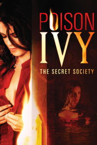 Hiedra venenosa 4 Sociedad Secreta (Posion Ivy) (2008)