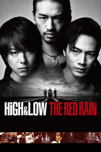 High & Low The Red Rain (2016)