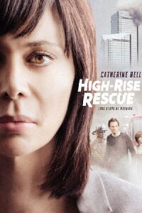 High-Rise Rescue (2017)