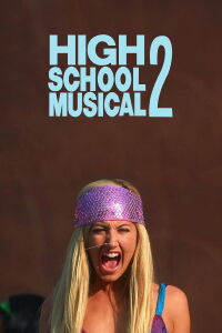 High School Musical 2 (2007)