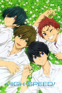 High Speed!: Free! Starting Days (2015)