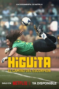 Higuita: The Way of the Scorpion (2023)