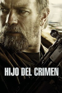 Hijo del Crimen (2014)
