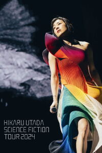 HIKARU UTADA SCIENCE FICTION TOUR 2024 (2024)
