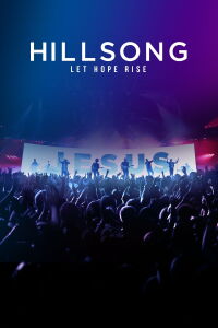 Hillsong: Let Hope Rise (2016)