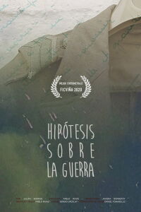 Hipótesis Sobre la Guerra (2020)