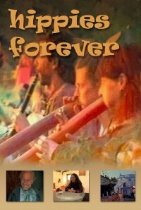 Hippies Forever (2005)