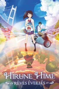 Hirune Hime: rêves éveillés (2017)