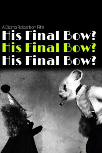 His Final Bow? (2022)