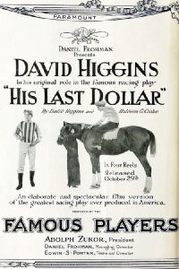 His Last Dollar (1914)
