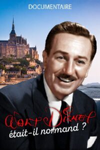 Histoire de se balader : Walt Disney était-il normand ? (2018)