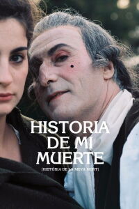 Historia de mi muerte (2013)