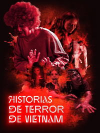 Historias de terror de Vietnam (2022)