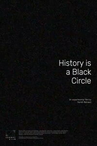 History is a Black Circle (2021)