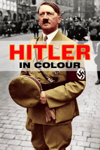 Hitler in Colour (2005)
