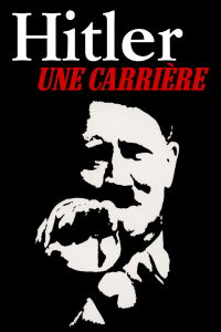 Hitler, une carrière (1977)