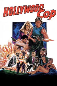 Hollywood Cop (1987)