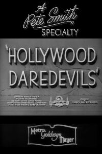 Hollywood Daredevils (1943)