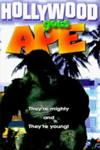 Hollywood Goes Ape! (1994)