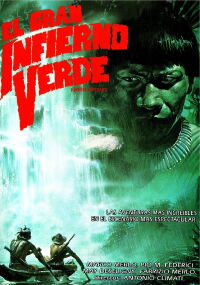 Holocausto Canibal 2: Infierno verde (1988)